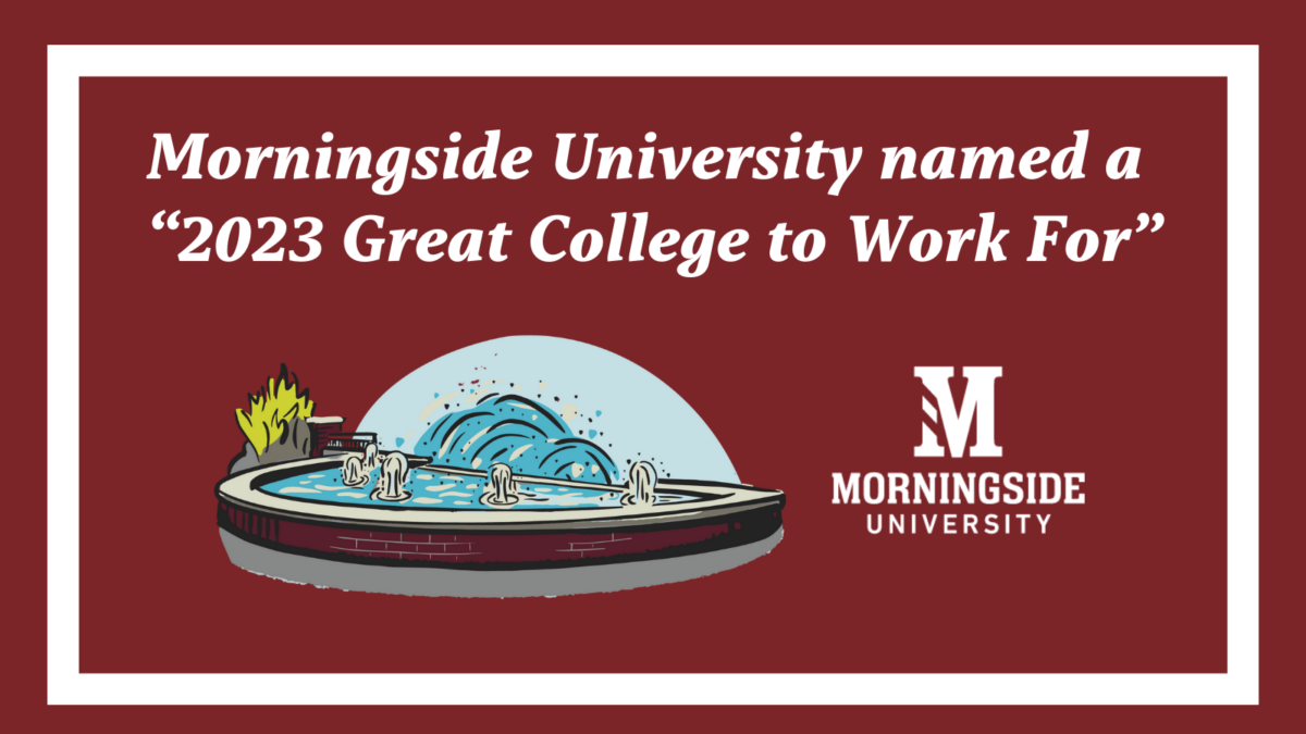 Water Fountain, Morningside University names a "2023 Great College to Work for"